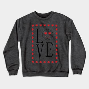 Love Happy Face Gift Ideas For Him Her Boyfriend Girlfriend graphic Crewneck Sweatshirt